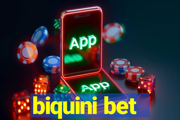 biquini bet